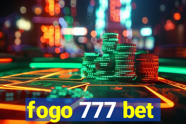 fogo 777 bet